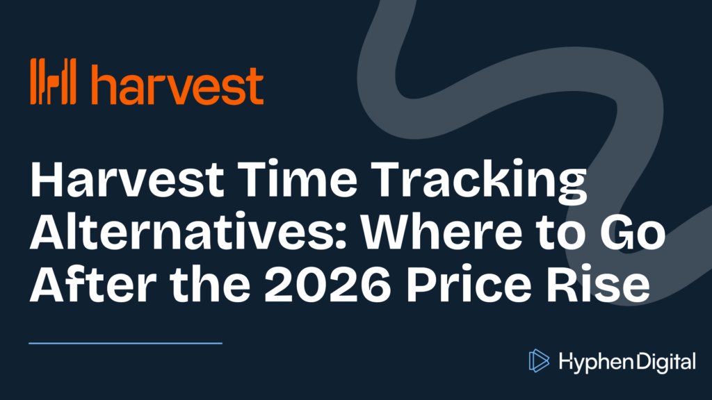 Title card for Harvest time tracking alternatives by Hyphen Digital